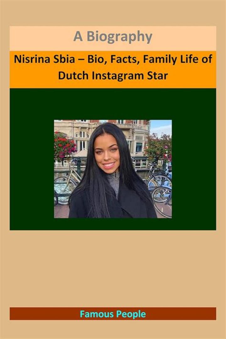 Nisrina Sbia – Bio, Facts, Family Life of Dutch Instagram Star